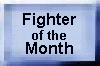 Fighter of the Month