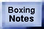 Boxing Notes